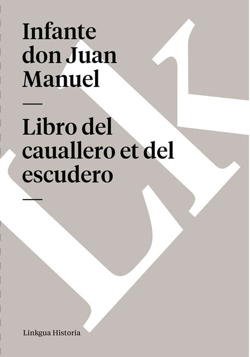 Book cover of Libro del caballero et del escudero