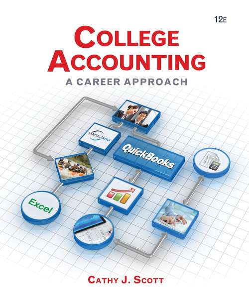 College Accounting: A Career Approach (12th Edition)