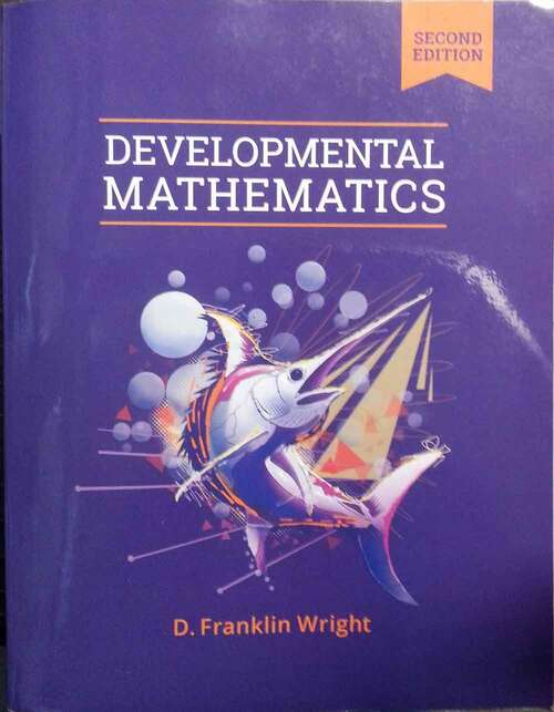 Book cover of Developmental Mathematics 2e Textbook And Software Bundle
