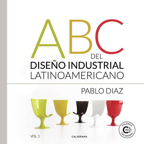 Book cover of ABC del Diseño Industrial Latinoamericano
