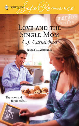 Book cover of Love and the Single Mom