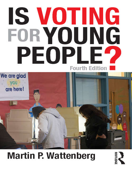 Book cover of Is Voting for Young People?