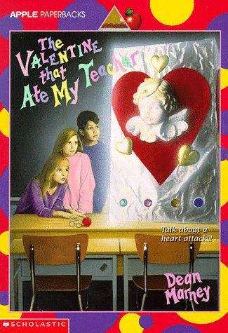 Book cover of The Valentine That Ate My Teacher