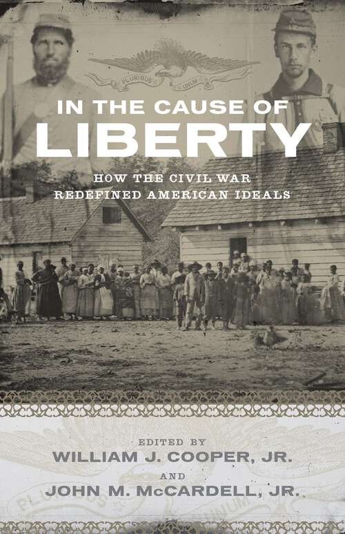 Book cover of In the Cause of Liberty