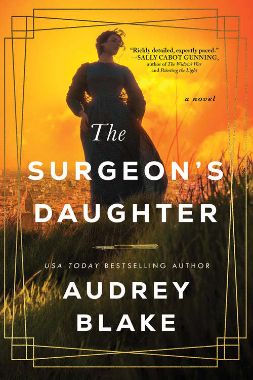 Book cover of The Surgeon's Daughter: A Novel