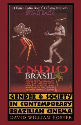Gender and Society in Contemporary Brazilian Cinema