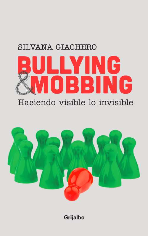 Book cover of Bullying & mobbing: Haciendo visible lo invisible