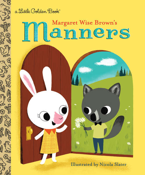 Book cover of Margaret Wise Brown's Manners (Little Golden Book)