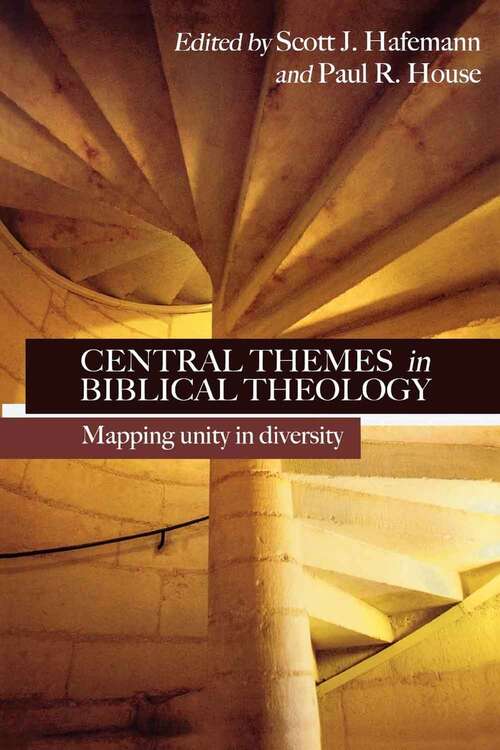 Book cover of Central Themes in Biblical Theology: Mapping Unity in Diversity