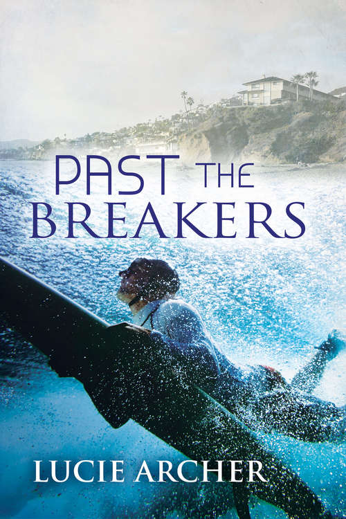 Book cover of Past the Breakers