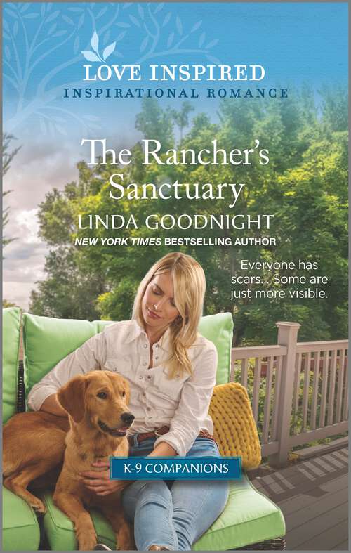 Book cover of The Rancher's Sanctuary: An Uplifting Inspirational Romance (Original) (K-9 Companions #13)