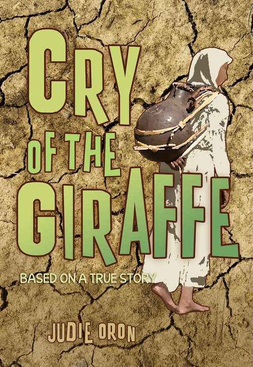Book cover of Cry of the Giraffe