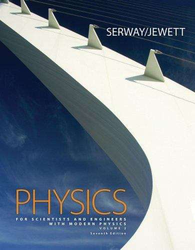Physics For Scientists And Engineers: Volume 2, Chapters 23-46