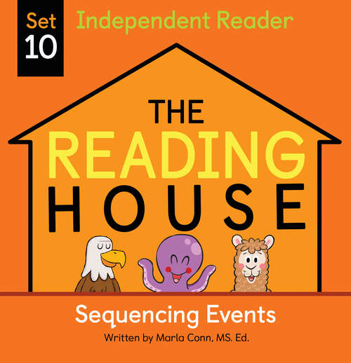 Book cover of The Reading House Set 10: Sequencing Events (The Reading House #10)