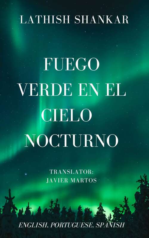 Book cover of Fuego verde en el cielo nocturno