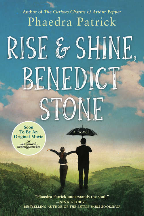 Book cover of Rise and Shine, Benedict Stone: A Novel