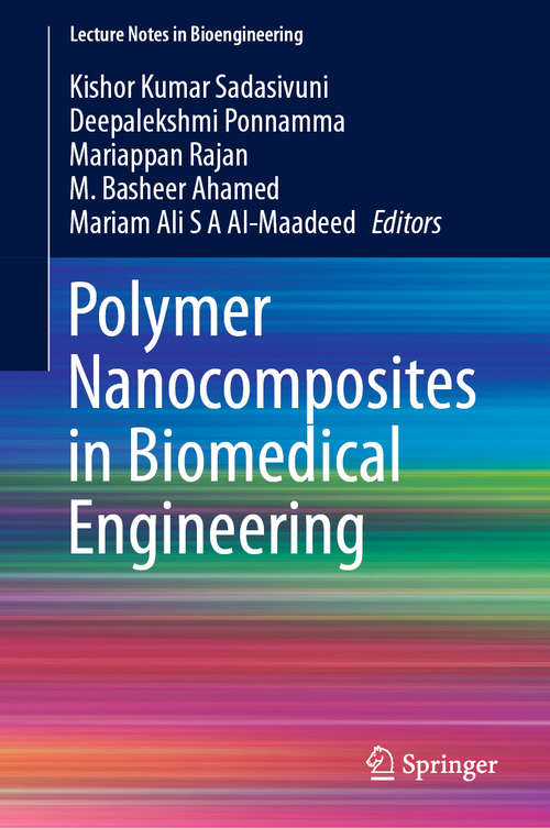 Polymer Nanocomposites in Biomedical Engineering (Lecture Notes in Bioengineering)