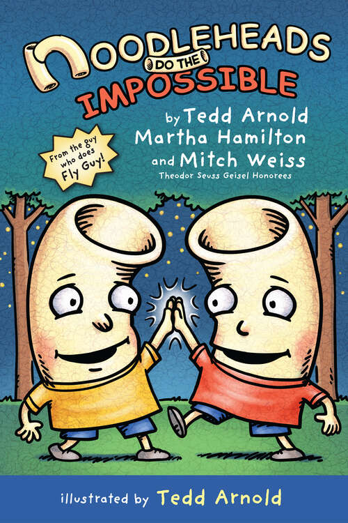 Book cover of Noodleheads Do the Impossible (Noodleheads #6)
