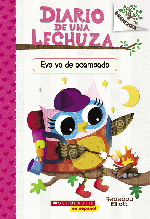 Book cover of Diario de una Lechuza #12: Un libro de la serie Branches (Diario de una lechuza)