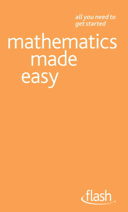 Mathematics Made Easy: Flash