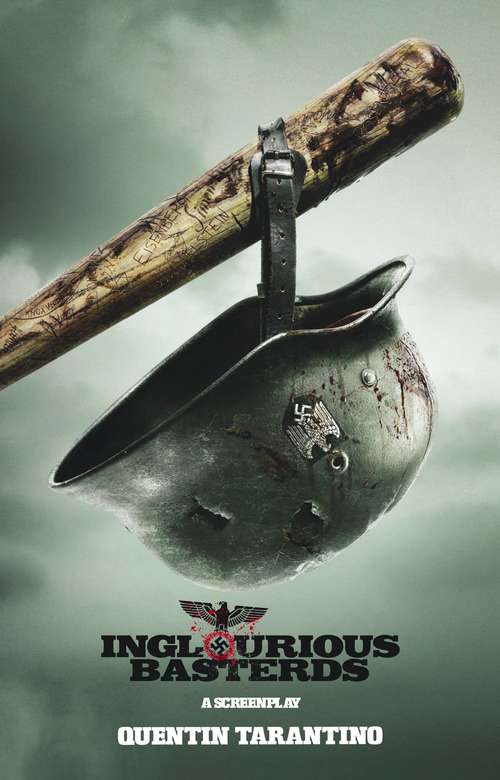 Book cover of Inglourious Basterds: A Screenplay