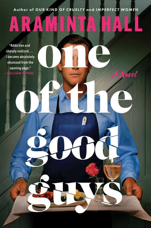 Book cover of One of the Good Guys: A Novel
