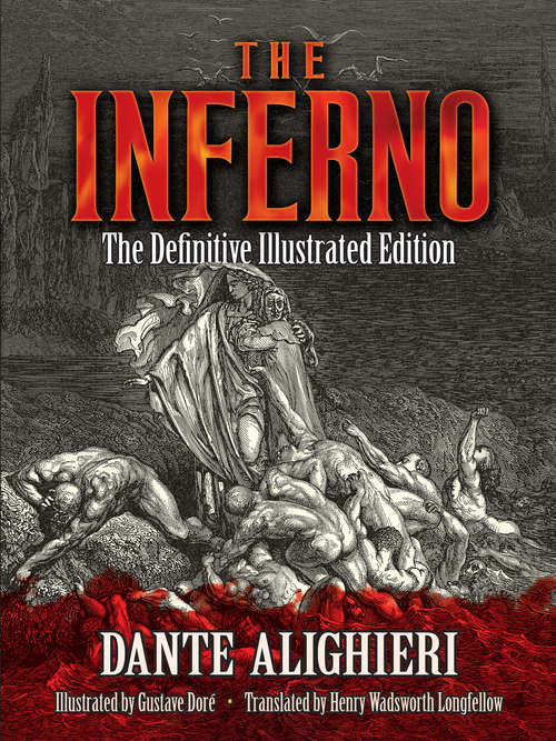 The Inferno: (The Definitive Illustrated Edition) (Penguin Twentieth-Century Classics)