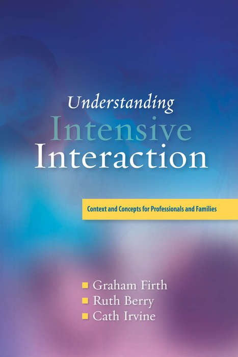Book cover of Understanding Intensive Interaction
