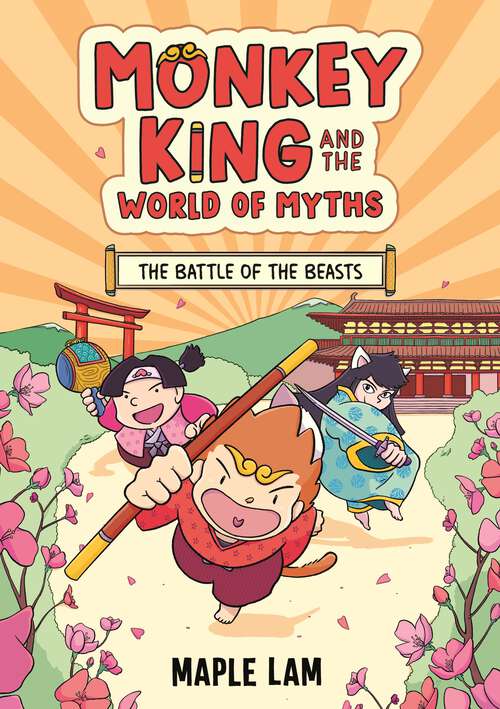 Book cover of The Battle of the Beasts: Book 2 (Monkey King and the World of Myths)