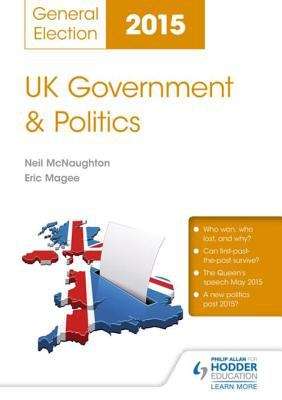 UK Government & Politics: General Election 2015