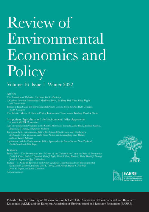 Review of Environmental Economics and Policy, volume 16 number 1 (Winter 2022)