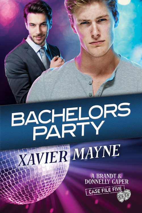 Book cover of Bachelors Party (Brandt and Donnelly Capers #5)