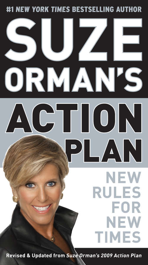 Suze Orman’s Action Plan: Revised and updated from Suze Orman’s 2009 Action Plan