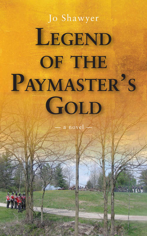 Book cover of Legend of the Paymaster's Gold