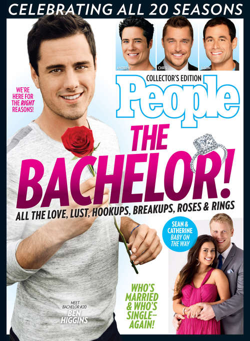 Book cover of PEOPLE The Bachelor: Celebrating 20 Seasons of Love, Lust, Hookups, Breakups, Roses & Rings