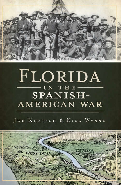 Book cover of Florida in the Spanish-American War (Military)