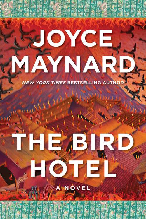 Book cover of The Bird Hotel: A Novel