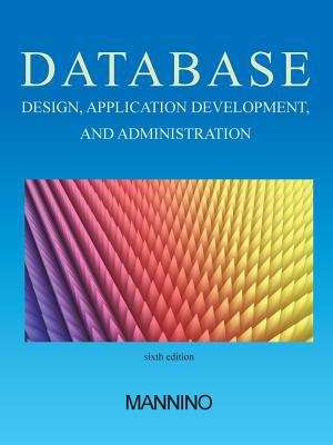 Book cover of Database Design, Application Development, and Administration (Sixth Edition)
