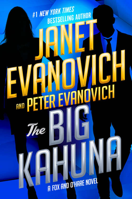 Book cover of The Big Kahuna (Fox and O'Hare #6)