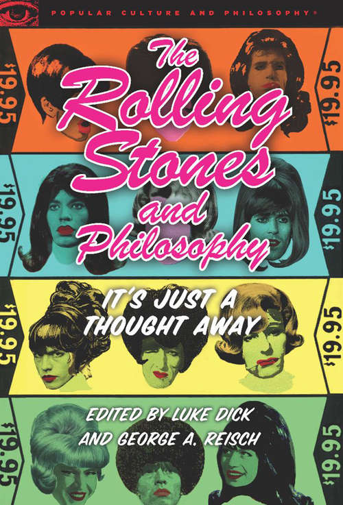 The Rolling Stones and Philosophy
