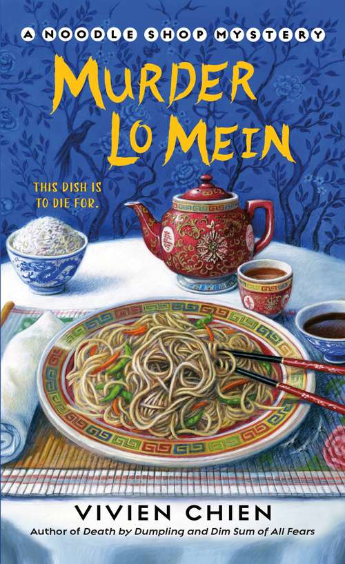 Book cover of Murder Lo Mein (A Noodle Shop Mystery #3)