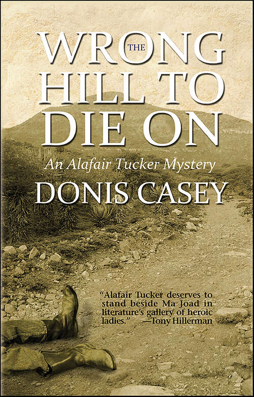 Book cover of The Wrong Hill to Die On (Alafair Tucker Mysteries #6)