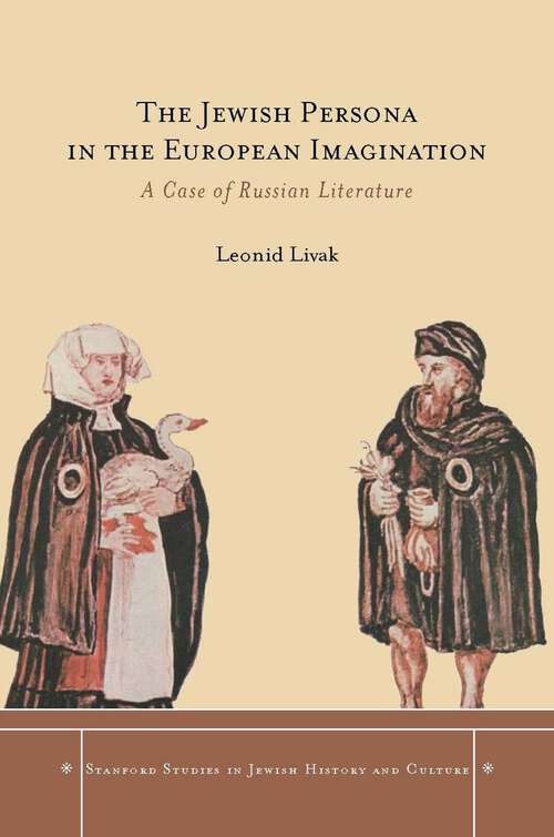 Book cover of The Jewish Persona in the European Imagination: A Case of Russian Literature