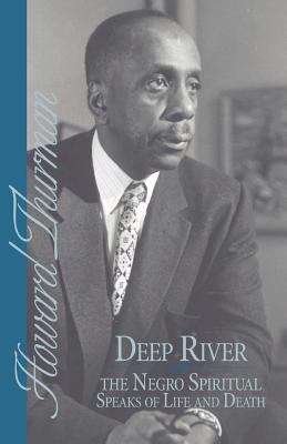 Book cover of Deep River and the Negro Spiritual Speaks of Life and Death