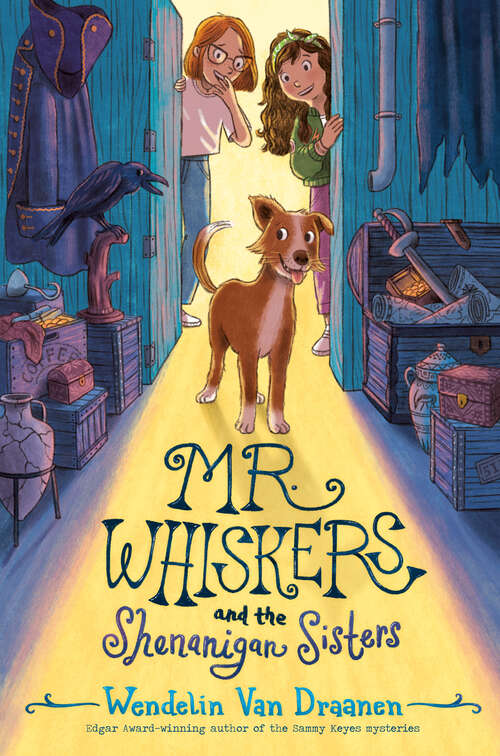 Book cover of Mr. Whiskers and the Shenanigan Sisters