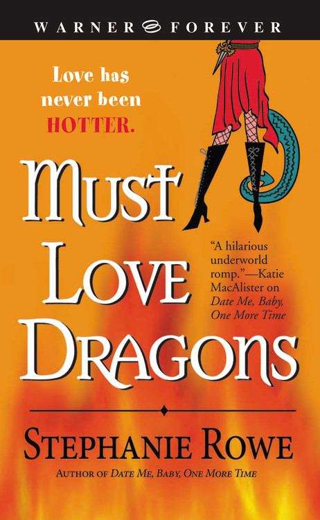 Book cover of Must Love Dragons (Immortally Sexy #2)