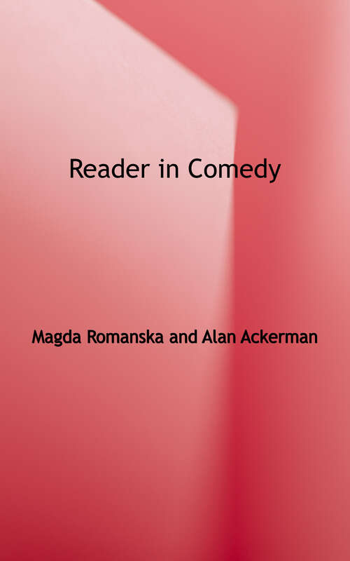 Book cover of Reader in Comedy: An Anthology of Theory and Criticism