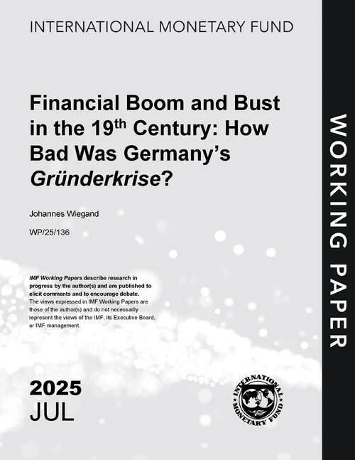 Book cover of Financial Boom and Bust in the 19th Century: How Bad Was Germany’s Gründerkrise?
