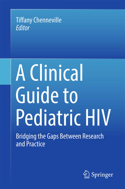 Book cover of A Clinical Guide to Pediatric HIV