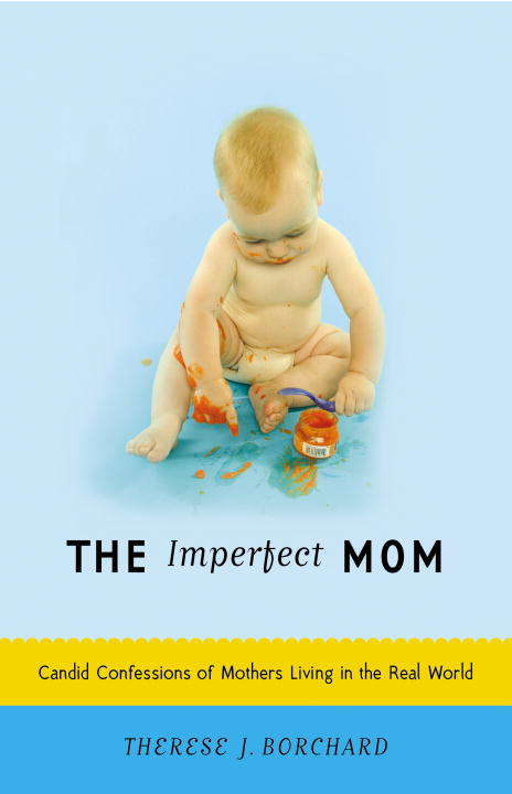 Book cover of The Imperfect Mom